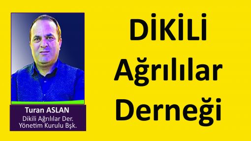 dikili ağrılılar derneği